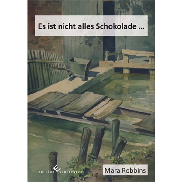 Cover von Es ist nicht alles Schokolade…