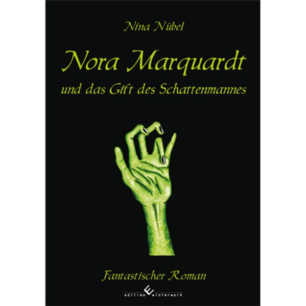 Cover von Nora Marquardt und das Gift des Schattenmannes
