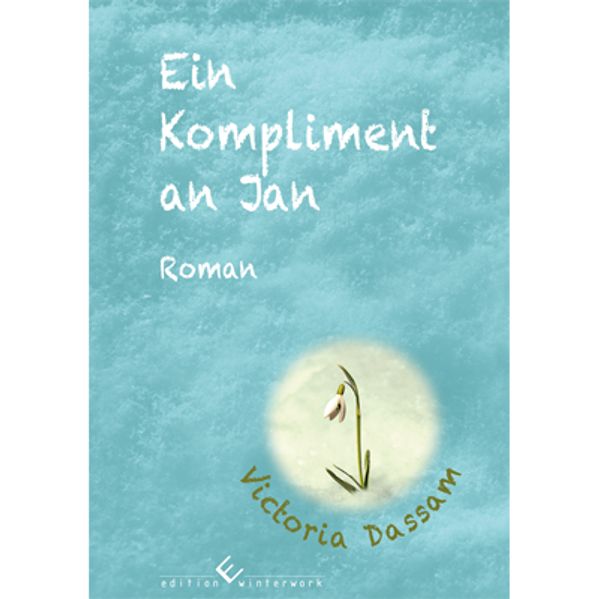 Cover von Ein Kompliment an Jan