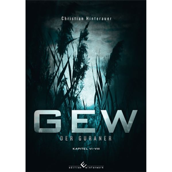 Cover von GEW Der Guraner Kapitel VI – VIII