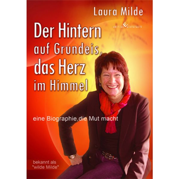 Cover von Der Hintern auf Grundeis, das Herz im Himmel