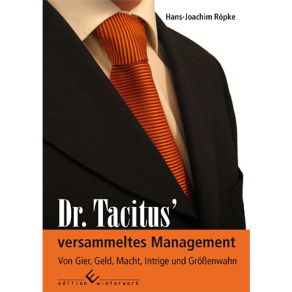 Cover von Dr. Tacitus‘ versammeltes Management