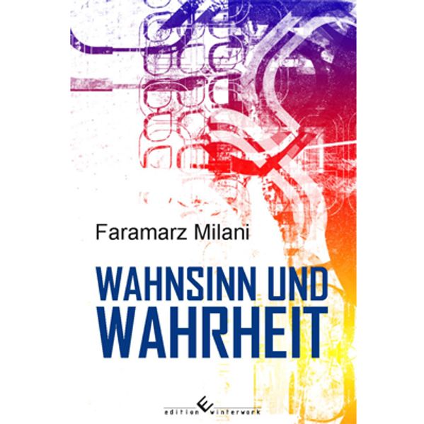 Cover von Wahnsinn und Wahrheit