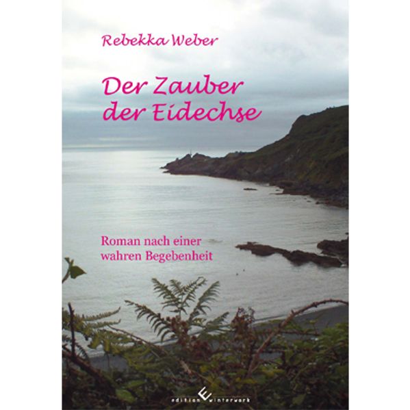 Cover von Der Zauber der Eidechse: Cornwall-Roman