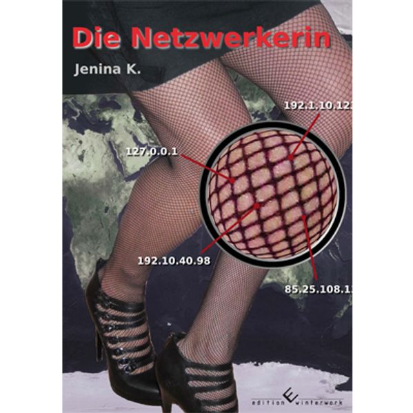 Cover von Die Netzwerkerin