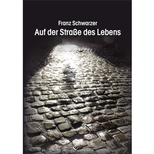 Cover von Auf der Straße des Lebens