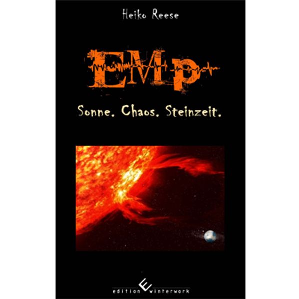 Cover von EMP – Sonne.Chaos. Steinzeit.