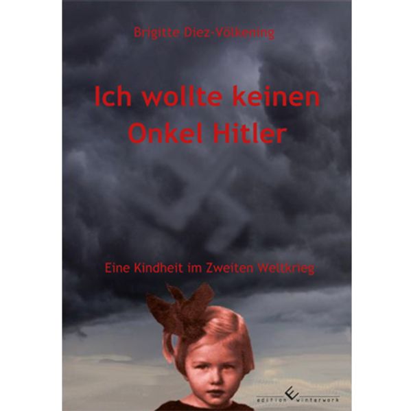 Cover von Ich wollte keinen Onkel Hitler