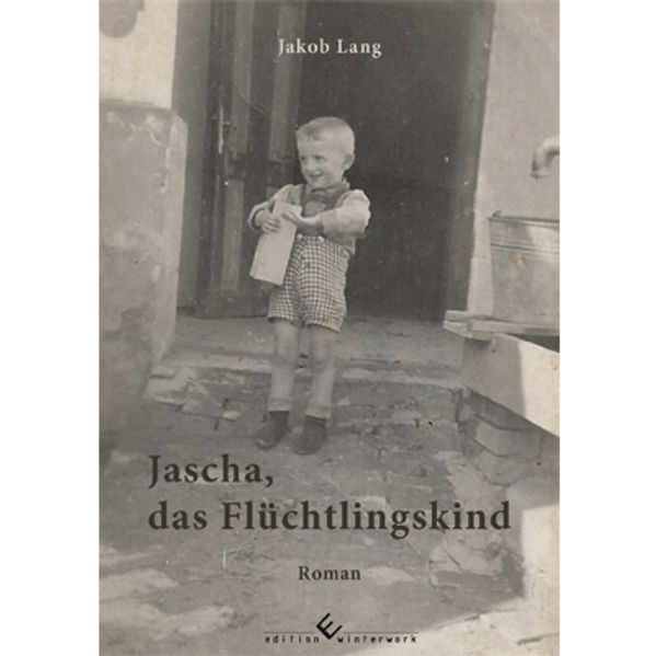 Cover von Jascha, das Flüchtlingskind