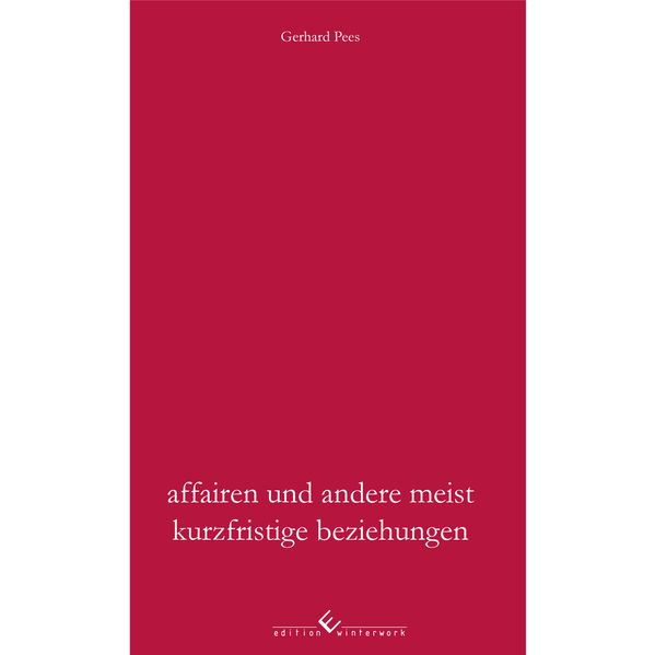 Cover von Affairen und andere meist kurzfristige Beziehungen