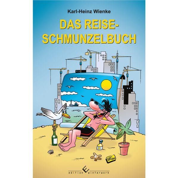 Cover von Das Reise-Schmunzelbuch