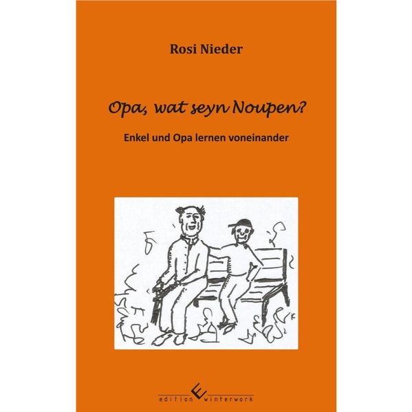 Cover von Opa, wat seyn Noupen?