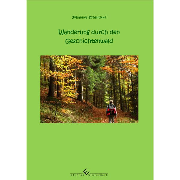 Cover von Wanderung durch den Geschichtenwald