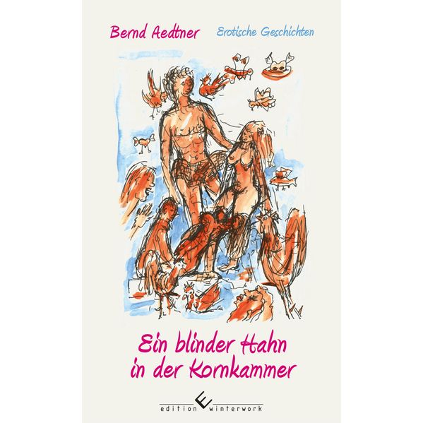 Cover von Ein blinder Hahn in der Kornkammer