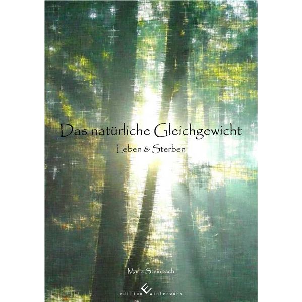Cover von Das natürliche Gleichgewicht – Leben & Sterben –