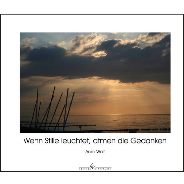 Cover von Wenn Stille leuchtet, atmen die Gedanken