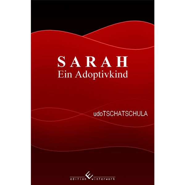 Cover von SARAH – Ein Adoptivkind