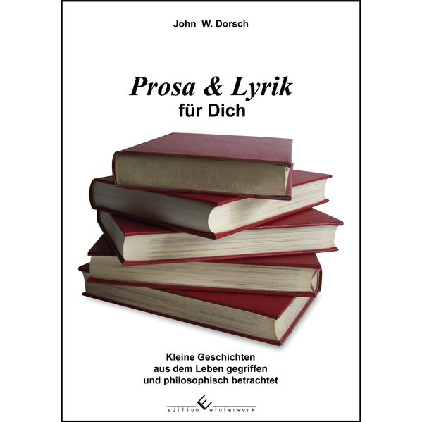 Cover von Prosa & Lyrik für Dich