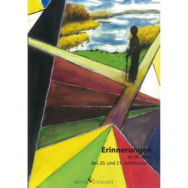 Cover von Erinnerungen an 90 Jahre des 20. und 21. Jahrhunderts
