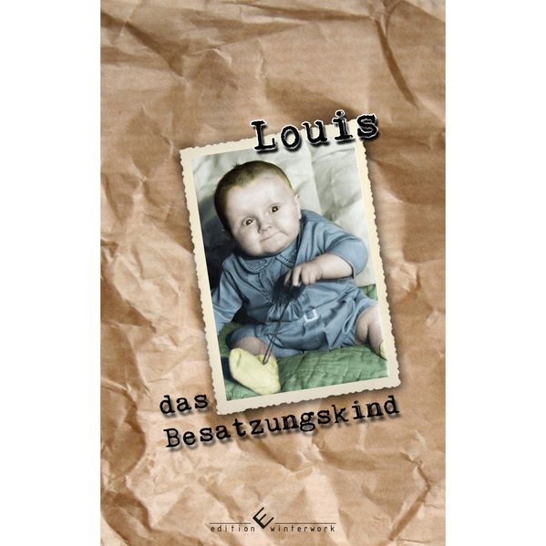 Cover von Louis – das Besatzungskind