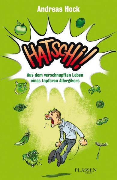 Cover von Hatschi! Aus dem verschnupften Leben eines tapferen Allergikers