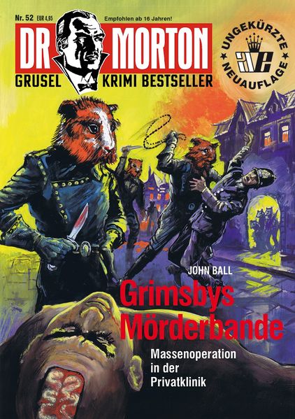 Cover von Dr. Morton 52: Grimsbys Mörderbande