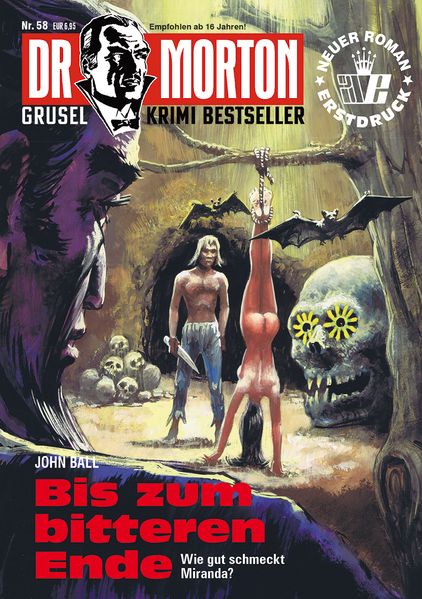 Cover von Dr. Morton 58: Bis zum bitteren Ende