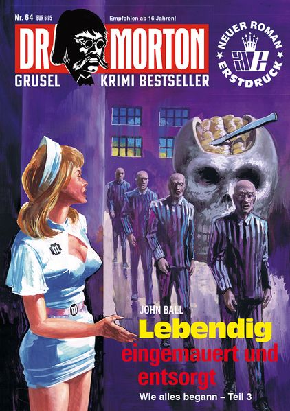 Cover von Dr. Morton 64: Lebendig eingemauert und entsorgt