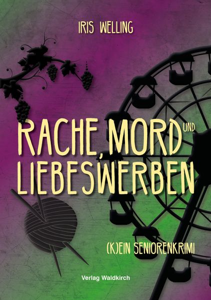 Cover von Rache, Mord und Liebeswerben