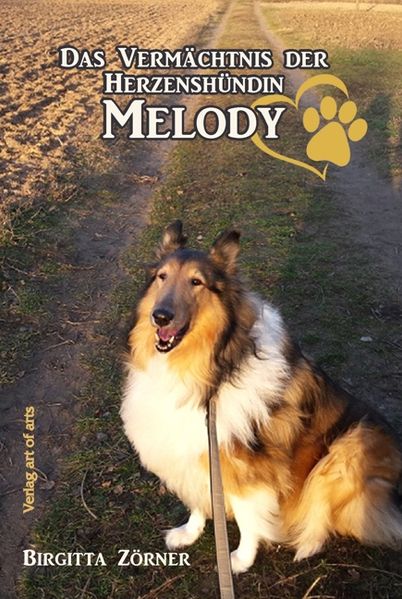 Cover von Das Vermächtnis der Herzenshündin Melody