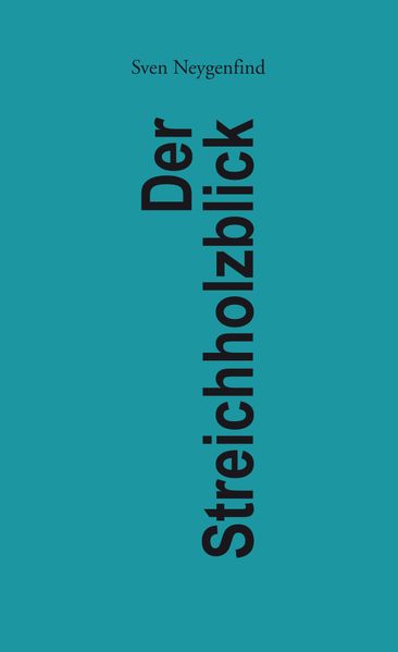 Cover von Der Streichholzblick