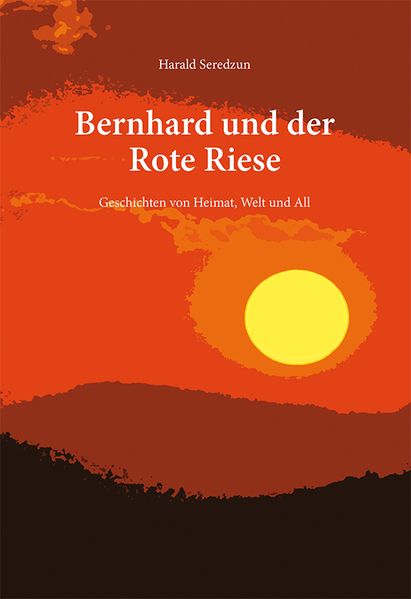 Cover von Bernhard und der Rote Riese