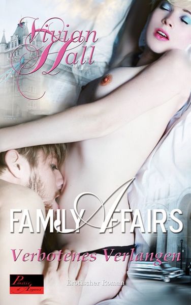 Cover von Family Affairs: Verbotenes Verlangen