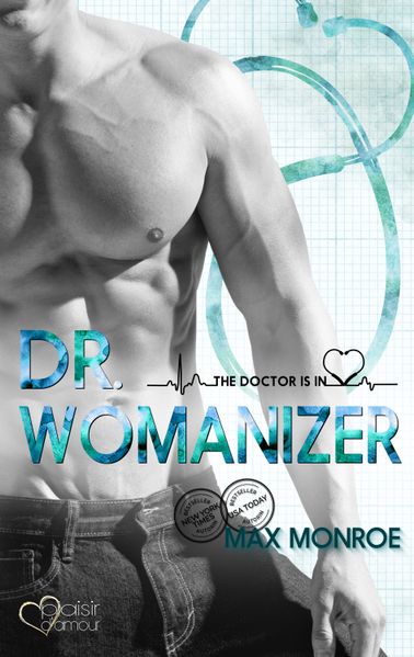 Cover von The Doctor Is In!: Dr. Womanizer