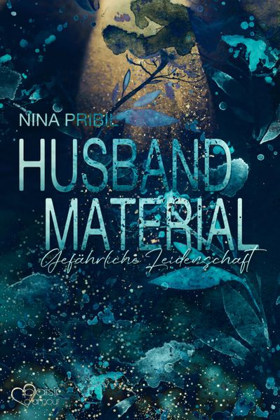 Cover von Husband Material: gefährliche Leidenschaft