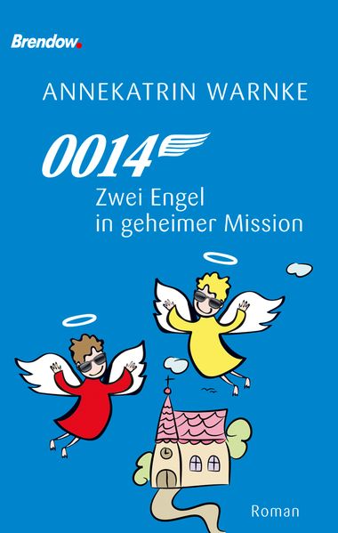 Cover von 0014 Zwei Engel in geheimer Mission