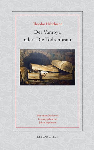Cover von Der Vampyr, oder: Die Todtenbraut