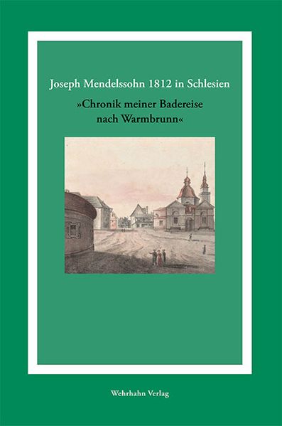 Cover von Joseph Mendelssohn 1812 in Schlesien