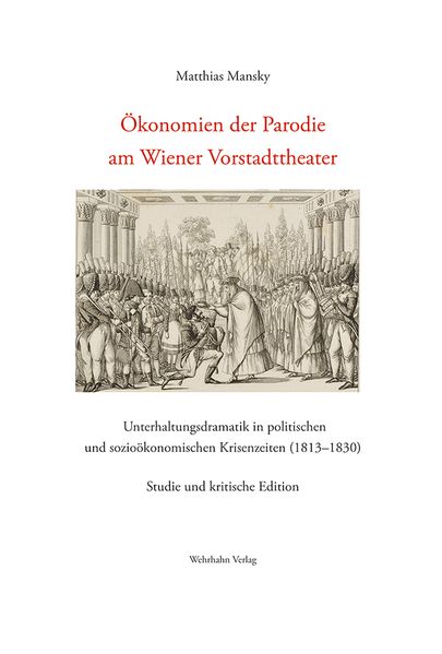 Cover von Ökonomien der Parodie am Wiener Vorstadttheater