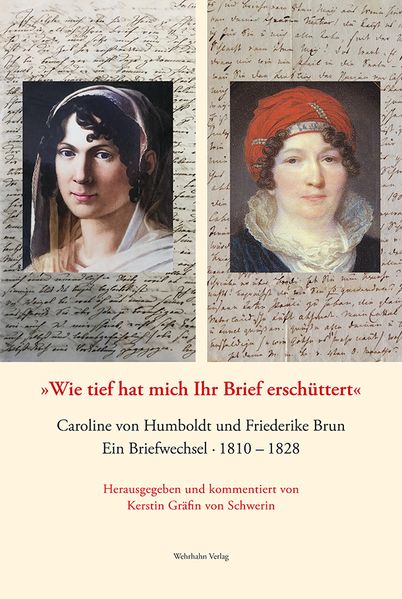 Cover von Caroline von Humboldt und Friederike Brun – ein Briefwechsel