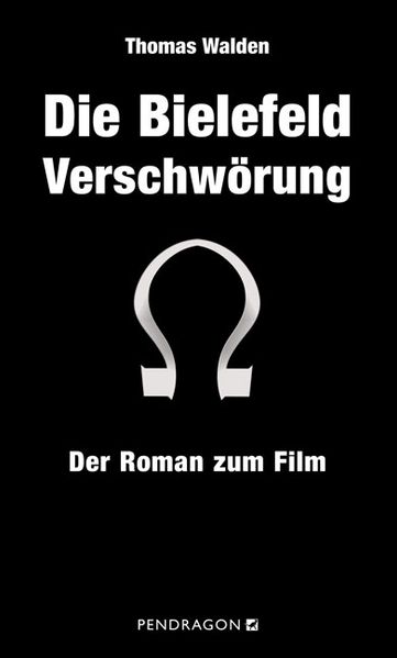 Cover von Die Bielefeld Verschwörung