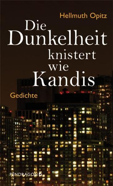 Cover von Die Dunkelheit knistert wie Kandis