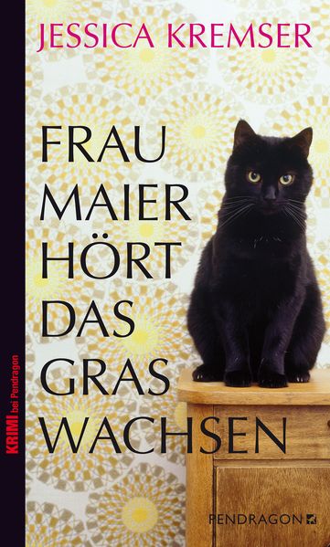 Cover von Frau Maier hört das Gras wachsen