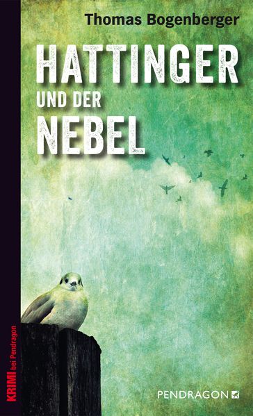Cover von Hattinger und der Nebel