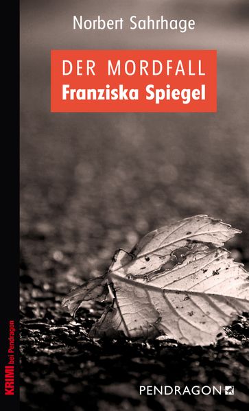 Cover von Der Mordfall Franziska Spiegel
