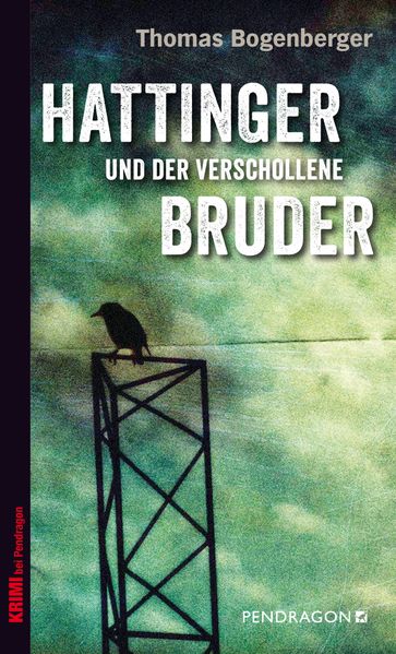 Cover von Hattinger und der verschollene Bruder