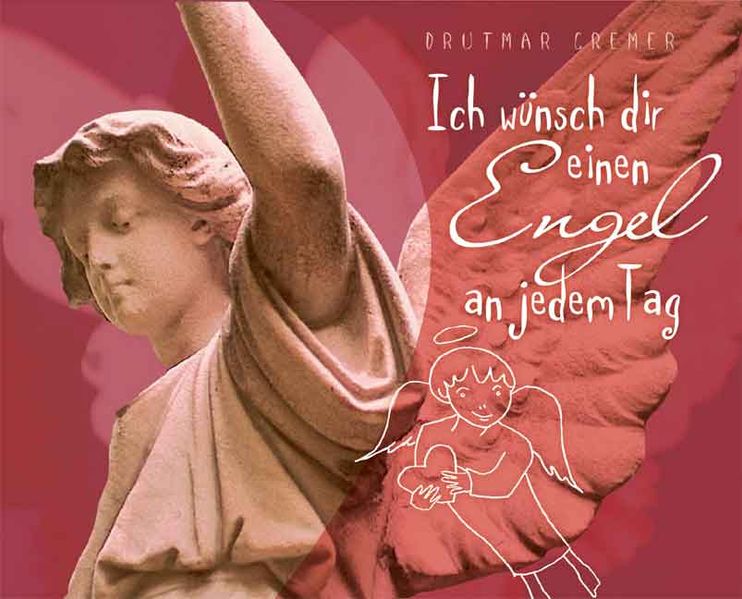 Cover von Ich wünsch dir einen Engel an jedem Tag