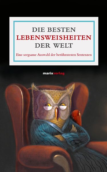 Cover von Die besten Lebensweisheiten der Welt