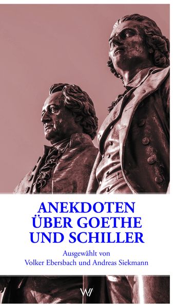 Cover von Anekdoten über Goethe und Schiller
