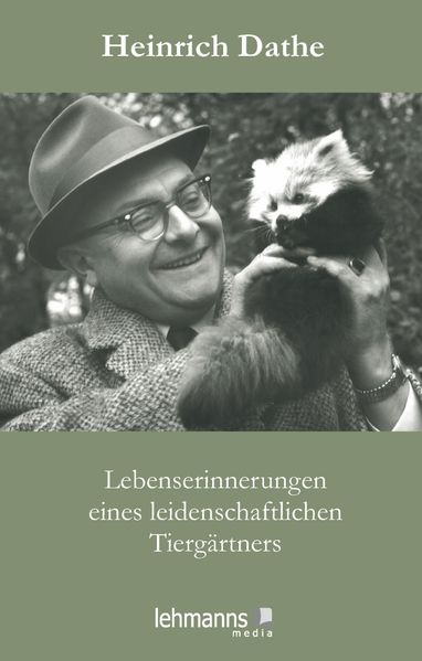 Cover von Lebenserinnerungen eines leidenschaftlichen Tiergärtners